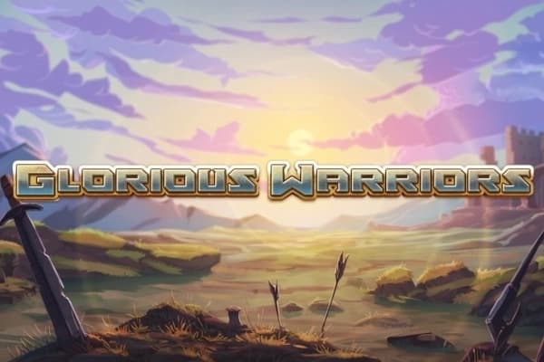 Glorious Warriors